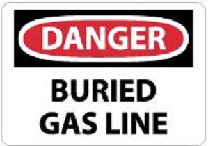 Danger - Buried Gas Line